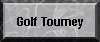 Golf Tourney